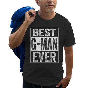 Best Gman Ever Fathers Day Gift Gift For Mens Old Men T-shirt | Mazezy AU