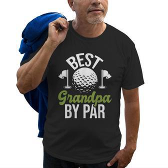 Best Grandpa By Par Granddad Golf Golfer Gift For Mens Old Men T-shirt | Mazezy