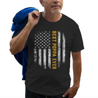 Best Poppa Ever American Flag Fathers Day Gifts Old Men T-shirt