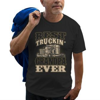 Best Truckin Grandpa Ever Big Rig Trucker Fathers Day Gift For Mens Old Men T-shirt | Mazezy