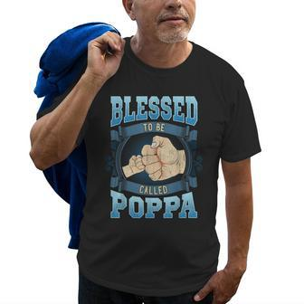 Blessed To Be Called Poppa Gifts Poppa Fathers Day Gift For Mens Old Men T-shirt | Mazezy