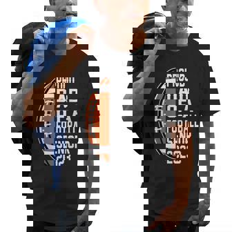 Class Of 2023 Graduate Proud Dad Of A Football 2023 Senior Old Men T-shirt | Mazezy