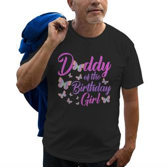 Daddy Of The Birthday Girl Butterfly Dad Father 1St Old Men T-shirt | Mazezy