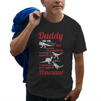 Daddy You Are My Favorite Dinosaur Fathers Day Son Daughter Old Men T-shirt | Mazezy