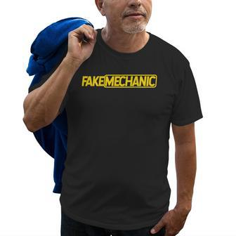Fake Mechanic Old Men T-shirt