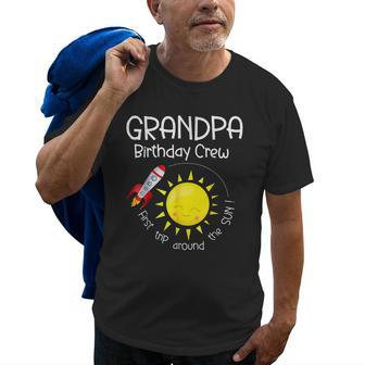 First Trip Around The Sun Grandpa Birthday Crew 1St Birthday Old Men T-shirt | Mazezy