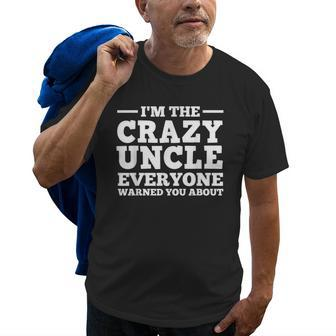 Funny Uncle Design For Men Dad Brother Crazy Uncle Lovers Old Men T-shirt