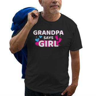 Gender Reveal Grandpa Says Girl Matching Family Baby Party Gift For Mens Old Men T-shirt | Mazezy