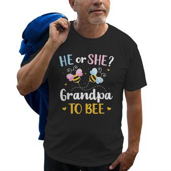 Gender Reveal He Or She Grandpa Matching Family Baby Party Gift For Mens Old Men T-shirt | Mazezy
