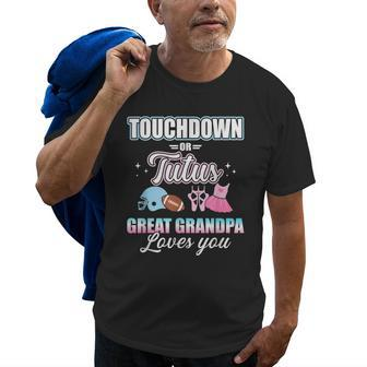 Gender Reveal Touchdowns Or Tutus Great Grandpa Baby Party Gift For Mens Old Men T-shirt | Mazezy