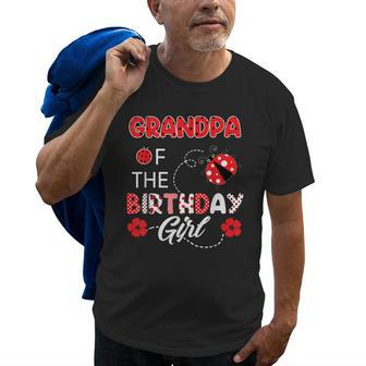 Grandpa Of The Birthday Girl Family Ladybug Birthday Gift For Mens Old Men T-shirt | Mazezy