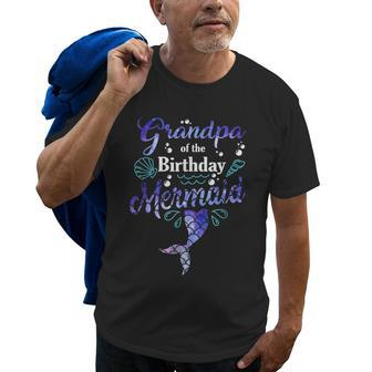 Grandpa Of The Birthday Mermaid Birthday Party Mermaid Dad Old Men T-shirt | Mazezy