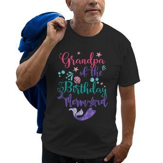 Grandpa Of The Birthday Mermaid Matching Family Old Men T-shirt | Mazezy
