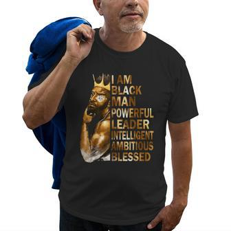 I Am Black Man King Powerful Funny Fathers Day For Mens Dad Old Men T-shirt | Mazezy