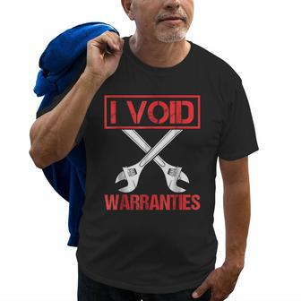 I Void Warranties Distressed Look Funny Mechanic Old Men T-shirt | Mazezy