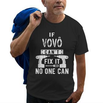 If Vovô Cant Fix It No One Can Portuguese Brazilian Grandpa Gift For Mens Old Men T-shirt | Mazezy