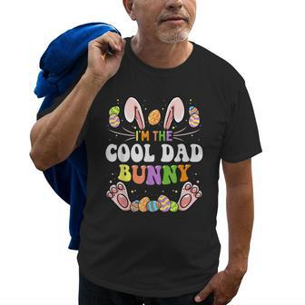 Im The Cool Dad Bunny Matching Family Easter Party Gift For Mens Old Men T-shirt | Mazezy