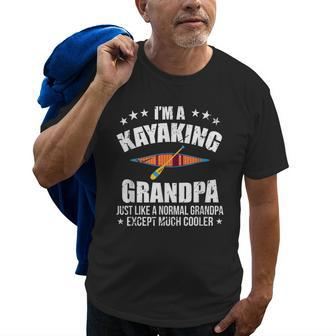 Kayaking Grandpa Just Like Normal Except Much Cooler Gift Old Men T-shirt | Mazezy