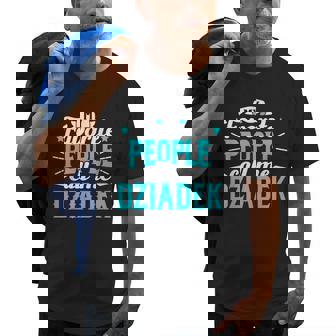 My Favorite People Call Me Dziadek Polish Grandpa Granddad Old Men T-shirt | Mazezy