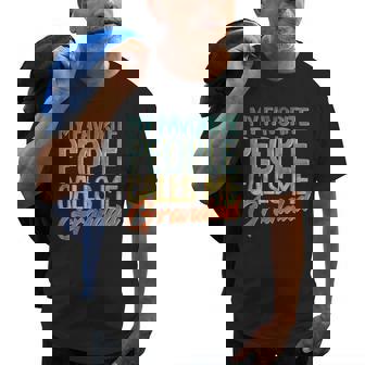 My Favorite People Call Me Grandad Fathers Day Gift Grandpa Gift For Mens Old Men T-shirt | Mazezy