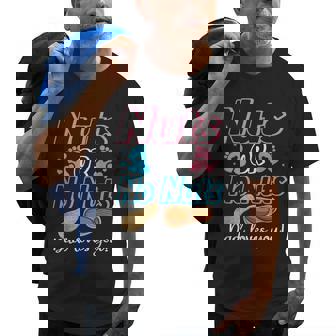 Nuts Or No Nuts Dad Loves You Baby Gender Reveal Old Men T-shirt | Mazezy