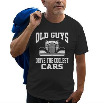 Old Guys Coolest Cars Vintage Hot Rod Dad Grandpa Old Men T-shirt | Mazezy