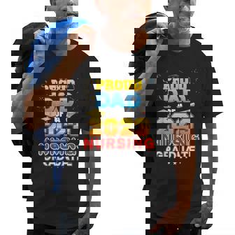 Proud Dad Of A 2023 Nursing Graduate Last Day School Nurse Old Men T-shirt | Mazezy