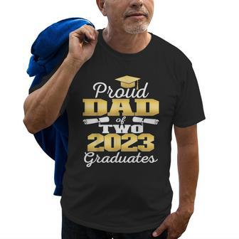 Proud Dad Of Two 2023 Graduate Class 2023 Graduation Family Old Men T-shirt | Mazezy