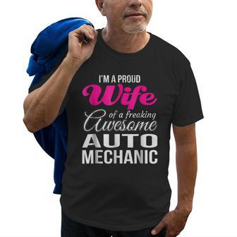 Proud Wife Of Freaking Awesome Auto Mechanic Wife Old Men T-shirt | Mazezy