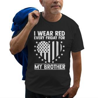 Remember Everyone Deployed Brother Military Red Friday Old Men T-shirt