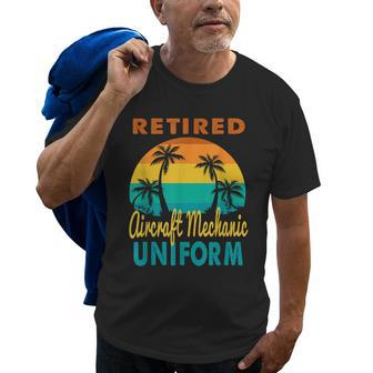 Retired Aircraft Mechanic Uniform Tropical Island Retirement Old Men T-shirt | Mazezy