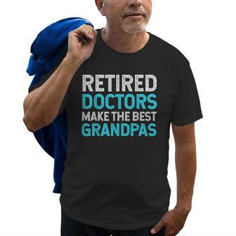 Retired Grandpa Doctor Physician Md Retirement Dad Old Men T-shirt | Mazezy