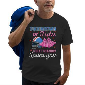 Touchdown Or Tutu Great Grandpa Loves You Football Gender Old Men T-shirt | Mazezy