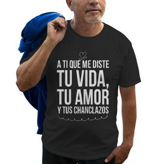 Tu Vida Tu Amor Tus Chanclazos Regalo Para Mama Navidad Gift For Womens Old Men T-shirt | Mazezy CA
