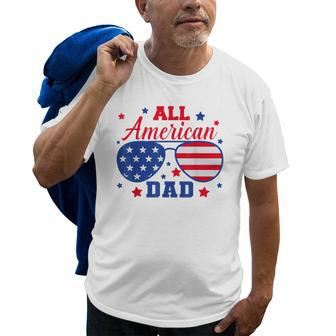 All American Dad 4Th Of July Fathers Sunglasses Patriotic Old Men T-shirt | Mazezy
