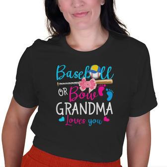 Baseball Or Bow Grandma Loves You Baseball Gender Reveal Old Women T-shirt | Mazezy