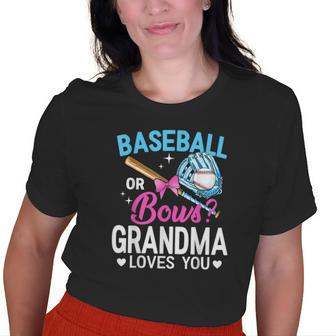Baseball Or Bows Grandma Loves You Gender Reveal Old Women T-shirt | Mazezy