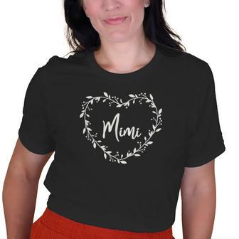 Beautiful Mimi In Floral Heart Mimi Grandma Of Love Old Women T-shirt | Mazezy