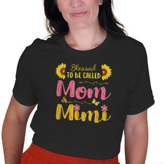 Blessed To Be Called Mom & Mimi Mom Birthday Mother Day Old Women T-shirt | Mazezy