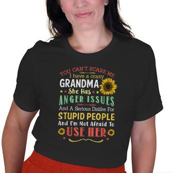 You Cant Scare Me I Have A Crazy Grandma Halloween Old Women T-shirt | Mazezy