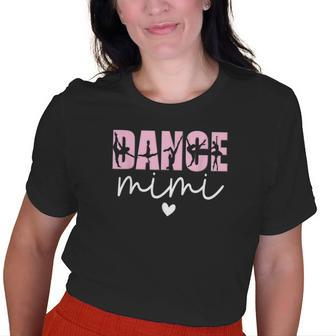 Dance Mimi Grandma Mimi Of A Dancer Dancing Mimi Old Women T-shirt | Mazezy