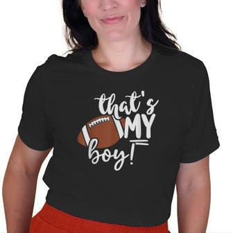 Football Thats My Boy For Grandma And Mom Old Women T-shirt | Mazezy