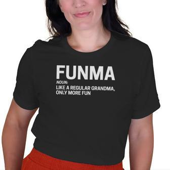 Funma And Funpa Funma Like A Regular Grandma Old Women T-shirt | Mazezy
