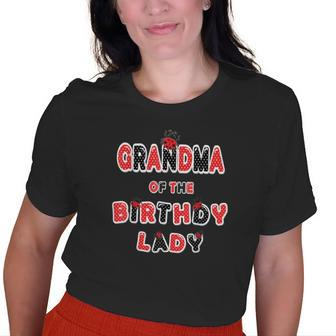Grandma Of The Birthday Lady Girl Ladybug Theme Bday Old Women T-shirt | Mazezy