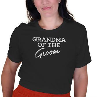 Grandma Of The Groom Special Wedding T For Grandmother Old Women T-shirt | Mazezy