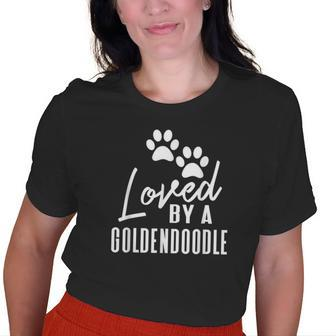 Loved By A Goldendoodle For Dog Mom Or Dad Old Women T-shirt | Mazezy
