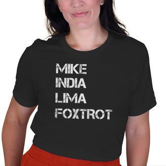 Mike India Lima Foxtrot Milf Pilot Alphabet Womens Military Old Women T-shirt | Mazezy