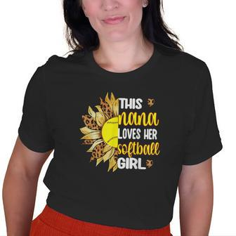 This Nana Loves Her Softball Girl Softball Grandma Nana Old Women T-shirt | Mazezy
