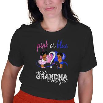 Pink Or Blue Your Grandma Loves You Gender Reveal Old Women T-shirt | Mazezy