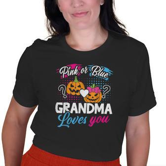 Pink Or Blue Grandma Loves You Halloween Gender Reveal Old Women T-shirt | Mazezy